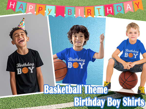 Basketball Birthday Tees Birthday Tees Boys Happy Birthday Top