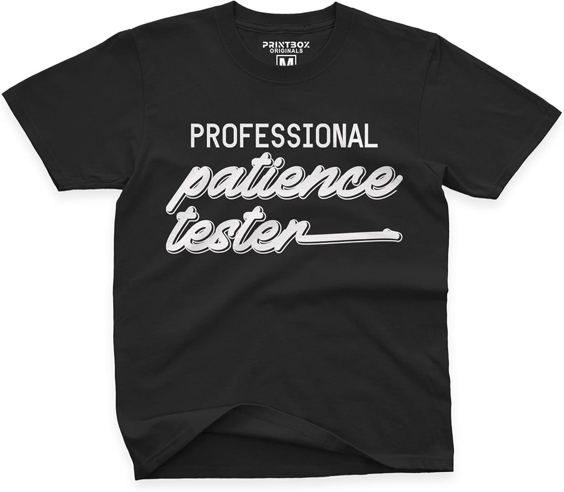 Professional Patience Tester Funny Boys Tshirt, Girls Tops, Novelty Kids Birthday Gifts Tee Top