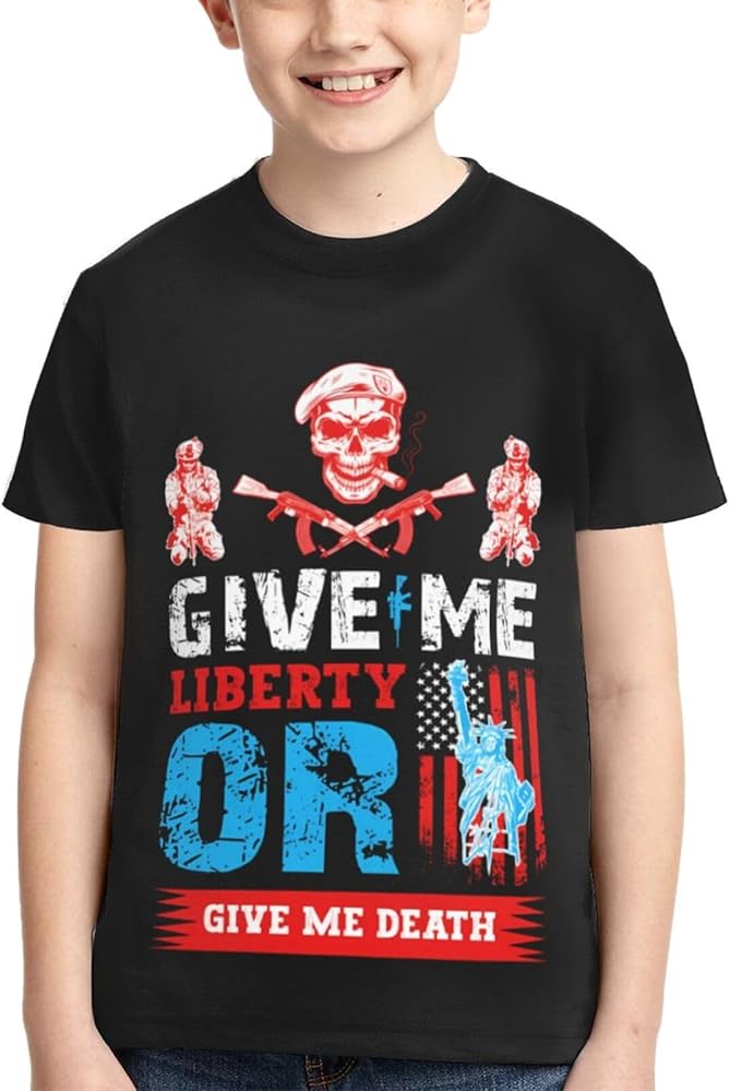 Give Me Liberty Or Give Me Death Boys Girls Shirts Kids Short Sleeve Classic Crewneck Top Tee