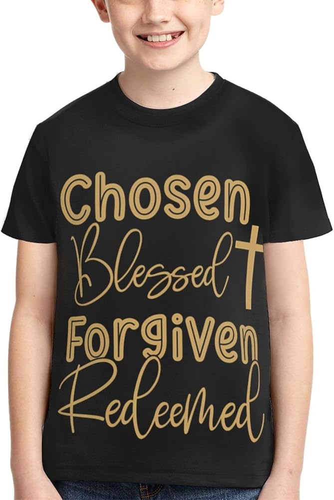 Chosen Blessed Forgiven Redeemed Boys Girls Shirts Kids Short Sleeve Classic Crewneck Top Tee