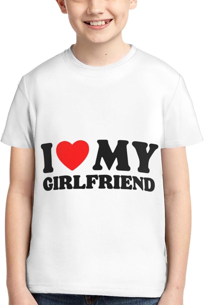 I Love My Girlfriend Boys Girls Shirts Kids Short Sleeve Classic Crewneck Top Tee