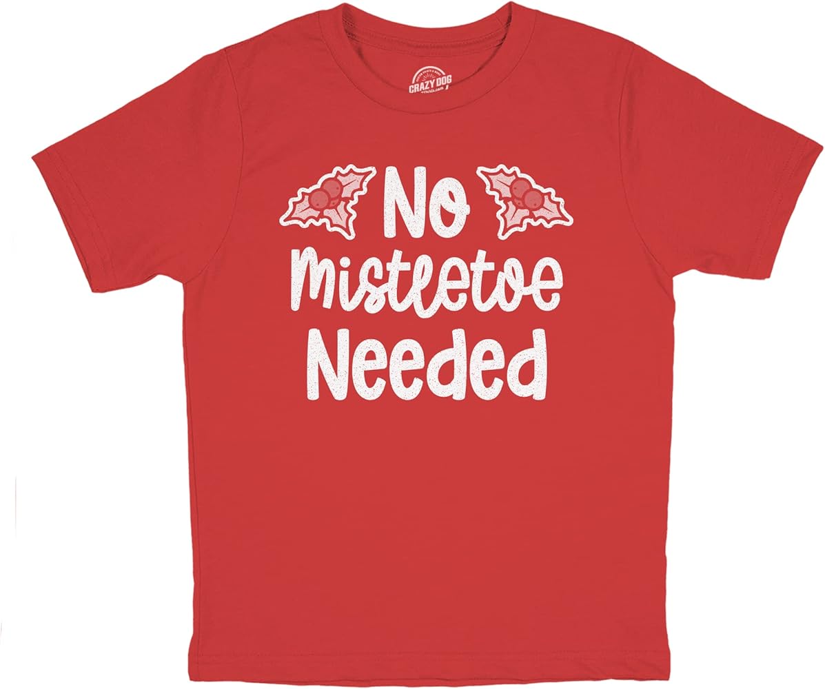 Youth No Mistletoe Needed Tshirt Funny Christmas Kiss Graphic Novelty Tee for Children