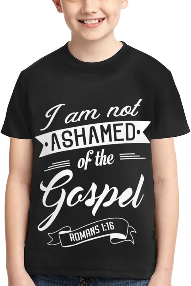 Not Ashamed Romans 116 Christian Boys Girls Shirts Kids Short Sleeve Classic Crewneck Top Tee