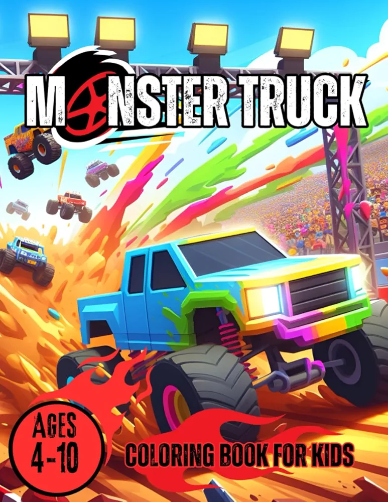 Monster Truck Coloring Book For Kids: Monstrous vehicles and Mega Trucks with 40 pages for kids and toddlers Age 4-10 (Monster Truck Book Series)