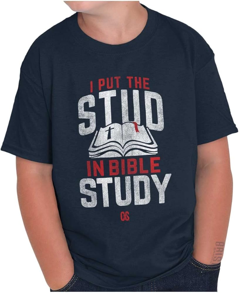 I Put The Stud in Bible Study Joke Boys Kids T Shirt Tees Tops