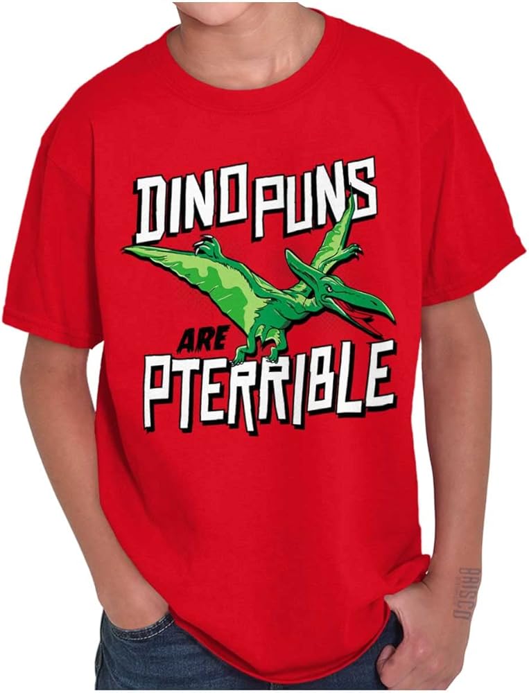 Funny Dino Puns are Pterrible Joke Boys Kids T Shirt Tees Tops